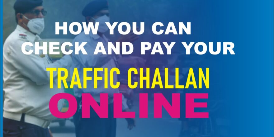Traffic Challan Online